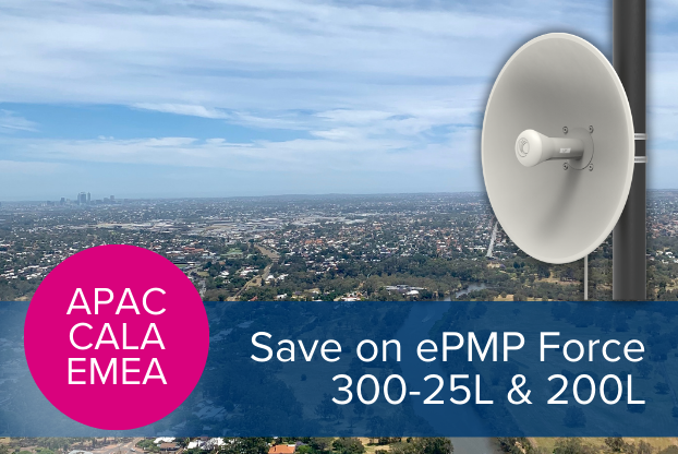 Promotion: Save on ePMP Force 300-25L or Foce 200L