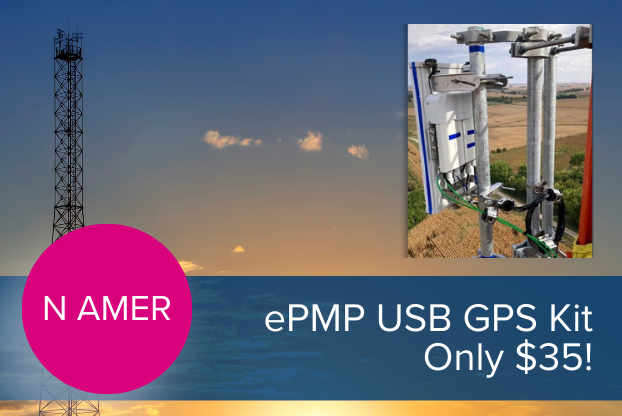 Promotion: For a limited time, get the ePMP USB GPS Kit for only $35!
